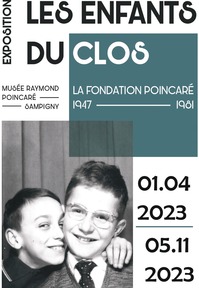 EXPOSITION : "LES ENFANTS DU CLOS POINCARÉ"